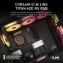 Corsair iCUE LINK TITAN 420 RX RGB, Refroidisseur de liquide tout-en-un, 14 cm, 300 trmin, 1700 trmin, Noir