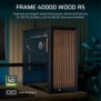 Corsair FRAME 4000D WOOD RS, Midi Tower, PC, Noir, Bois, Mini-ITX, micro ATX, ATX, EATX, Acier, Bois, Plastique, 17 cm