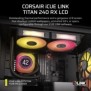 Corsair iCUE LINK TITAN 240 RX LCD, Refroidisseur d'air, 12 cm, 300 trmin, 2100 trmin, Noir
