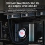 Corsair Nautilus 360 RS, Refroidisseur de liquide tout-en-un, 12 cm, 420 trmin, 2100 trmin, Noir